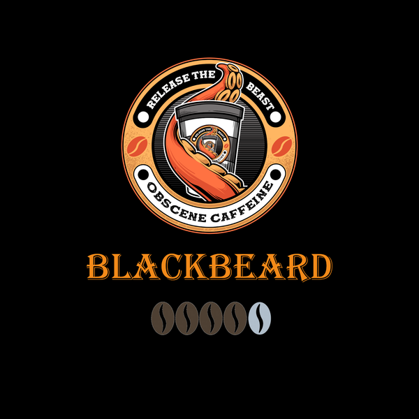 Obscene Caffeine - Blackbeard Coffee