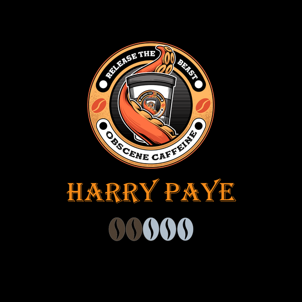 Obscene Caffeine - Harry Paye Coffee